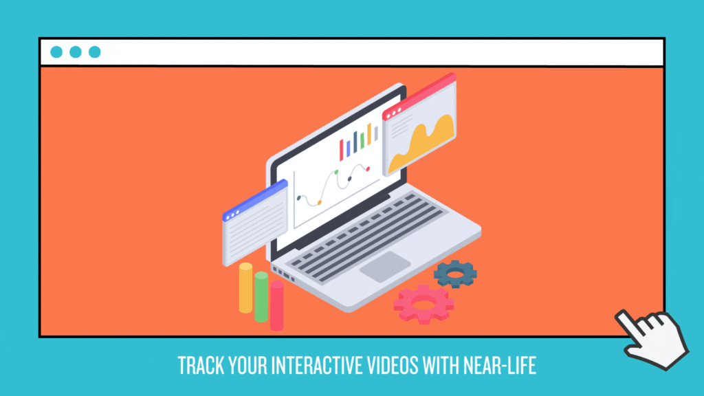 Track your interactive video with Near-Life